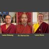 Dr. Karma Uma, Lama Kelzang, Lama Dawa_1x1
